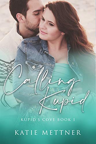 Calling Kupid: A Hawaiian Island Romantic Suspense Novel (Kupid’s Cove Book 1)