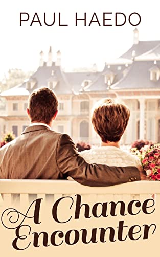 A Chance Encounter: A Sweet Contemporary Romance (Standalone Romance Novels)