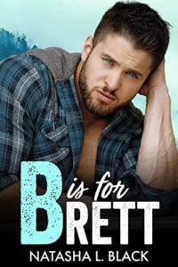 B is for Brett: A Secret Baby Mountain Man Protector Romance (Men of ALPHAbet Mountain)