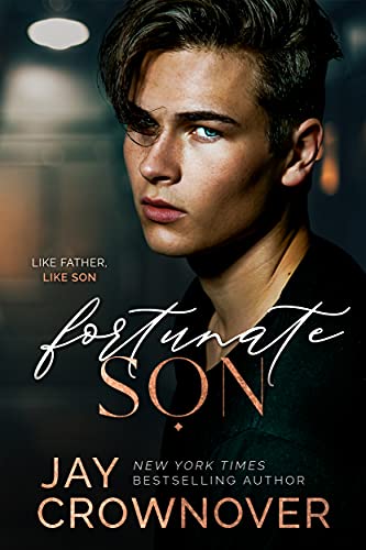 Fortunate Son: A 2nd-Gen Marked Men novel (The Forever Marked Series Book 1)