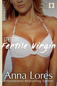 Stetson’s Fertile Virgin (Milk and Honey Book 2)