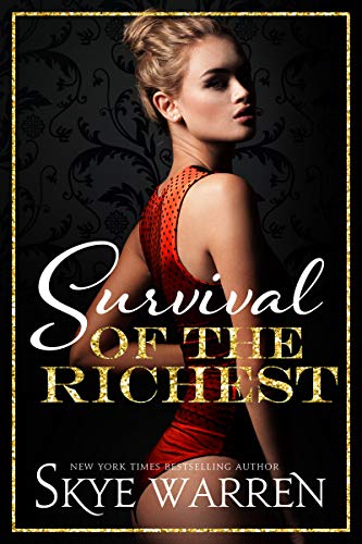 Survival of the Richest (The Trust Fund Duet Series Book 1)