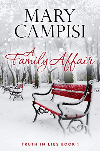 A Family Affair: A Small Town Family Saga (Truth In Lies Book 1)