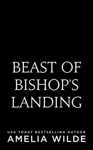 Beast of Bishop’s Landing