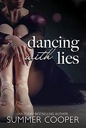 Dancing With Lies (Barre To Bar Book 1)