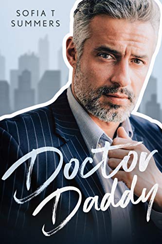Doctor Daddy: An Age Gap Secret Baby Romance (Forbidden Temptations)