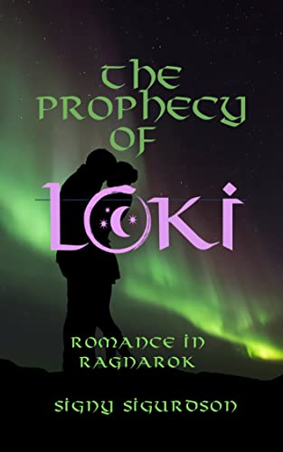 Prophecy of Loki: Romance in Ragnarok