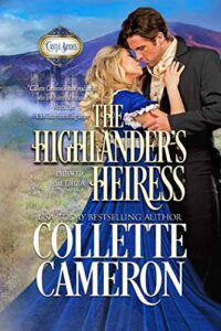 The Highlander’s Heiress: A Historical Scottish Regency Romance (Castle Brides Book 2)