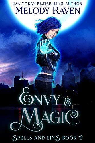Envy and Magic (Spells and Sins Book 2)