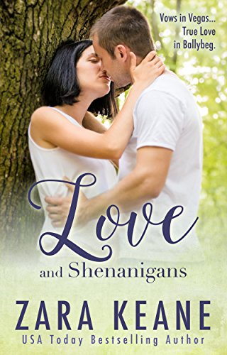 Love and Shenanigans (Ballybeg, Book 1) (The Ballybeg Series)