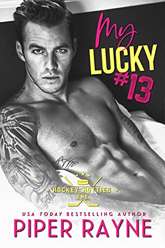 My Lucky #13 (Hockey Hotties Book 1)