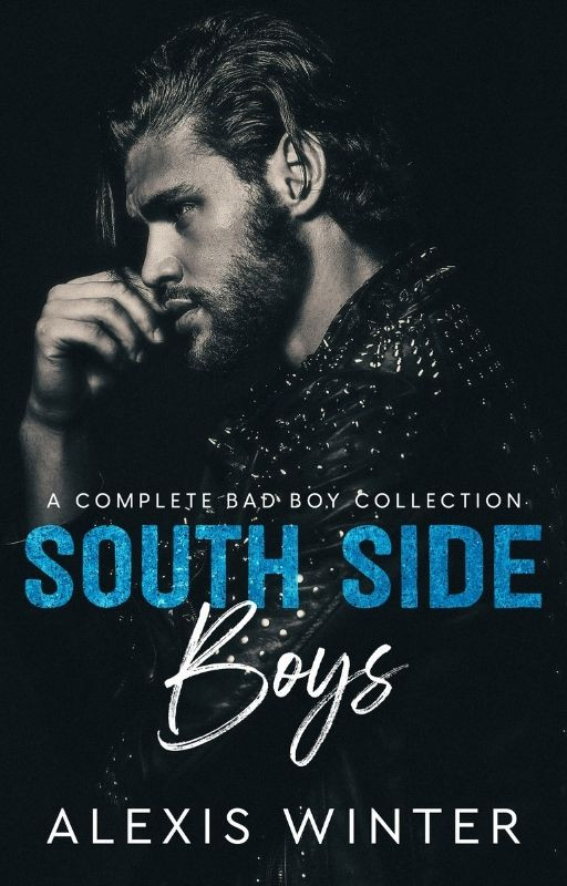 South Side Boys: A Complete Bad Boy Collection