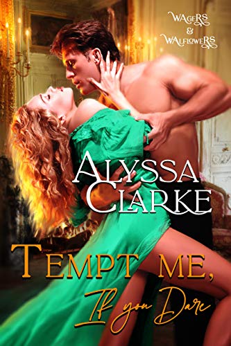 Tempt me, if you Dare (Wagers and Wallflowers Book 6)