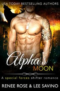 Alpha’s Moon: A special forces shifter romance (Shifter Ops series Book 1)