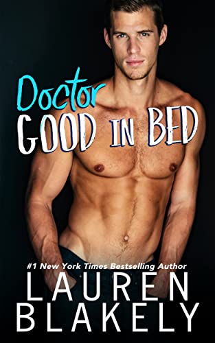 Doctor Good in Bed: An MM short story