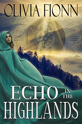 Echo in the Highlands: Time-Travel Historical Romance