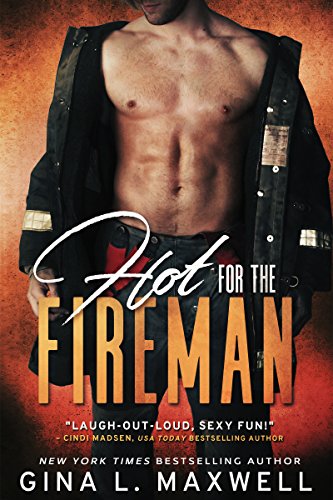 Hot for the Fireman