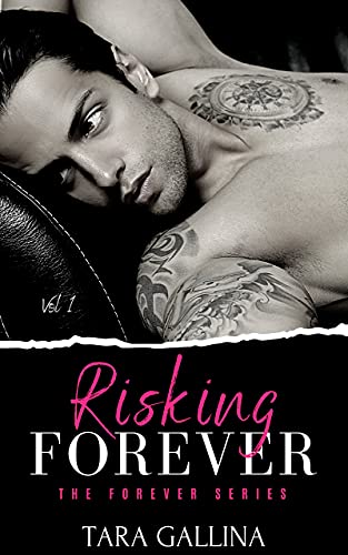 RISKING FOREVER: Vol 1 (The Forever Series): Friends-to-Lovers College Romance