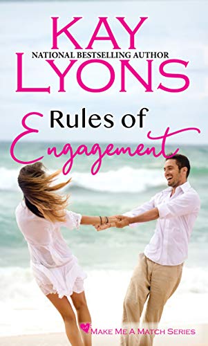 Rules of Engagement (Make Me A Match Book 2)