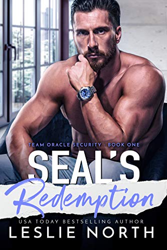 SEAL’s Redemption (Team Oracle Security Book 1)