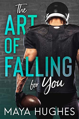 The Art of Falling for You (Falling Trilogy)