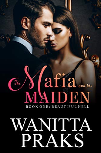 The Mafia and His Maiden