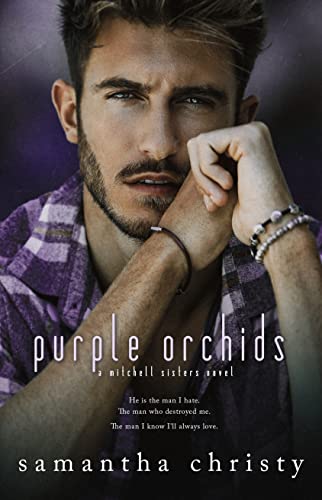Purple Orchids (The Mitchell Sisters Series)