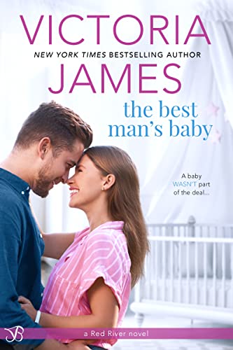The Best Man’s Baby (Red River Book 2)