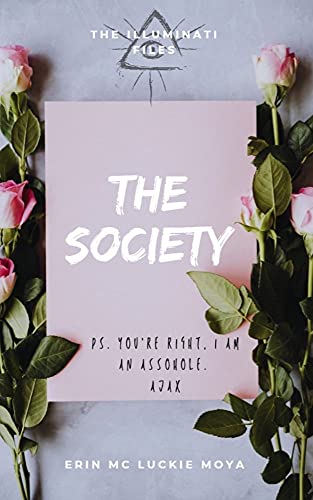 The Society (The Illuminati Files Book 1)