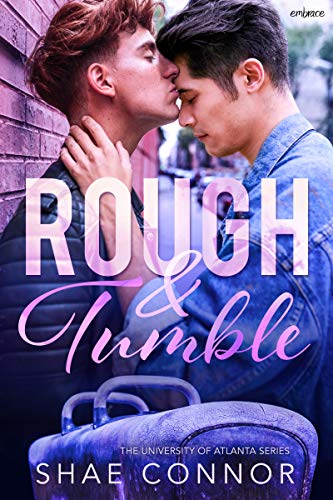Rough and Tumble (University of Atlanta Book 1)