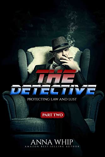 The Detective – Part Two: A paranormal gay romance story.