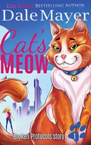 Cat’s Meow (Broken Protocols Book 1)