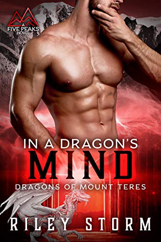 In a Dragon’s Mind (Dragons of Mount Teres Book 1)