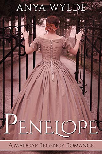 Penelope ( A Madcap Regency Romance ) (The Fairweather Sisters Book 1)
