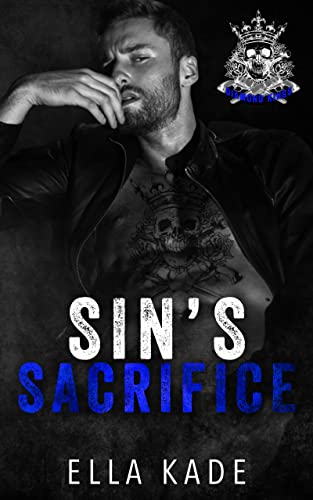 Sin’s Sacrifice (Diamond Kings MC)