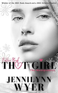 That Girl (The Montgomerys: A Fallen Brook Standalone): An enemies to lovers, second chance romance