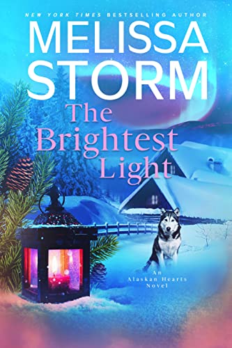 The Brightest Light (Alaskan Hearts Book 2)
