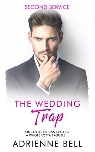 The Wedding Trap (Second Service, Book 1)