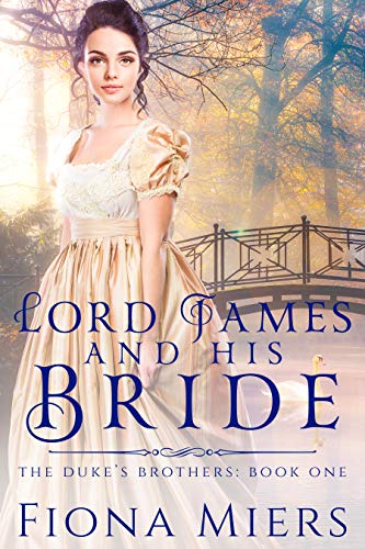 Lord James and his Bride