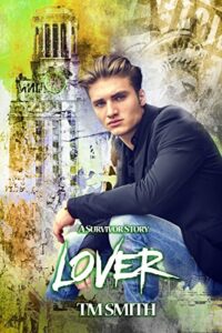 Lover (Survivor Trilogy Book 2)
