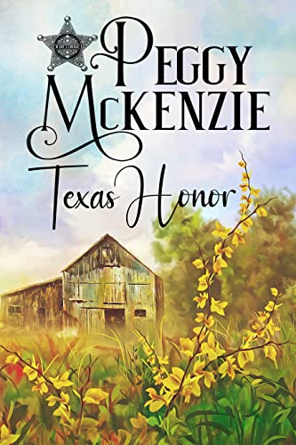Texas Honor (To Love A Lawman Book 1)