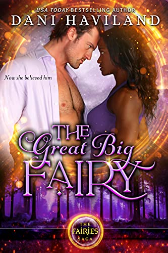 The Great Big Fairy (The Fairies Saga Book 7)