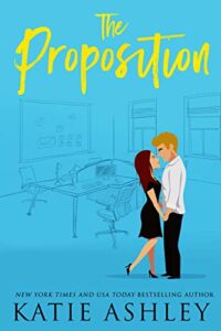 The Proposition(Book One): The Proposition Series Book One