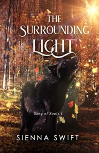 The Surrounding Light: Song of Souls Book One