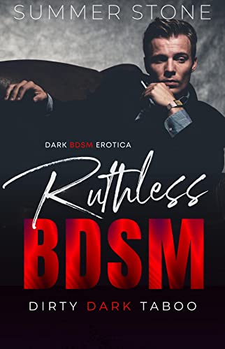 Ruthless BDSM: PUNISHED, USED and SHARED —— Taboo Erotica with Rough Alphas & Submissive Women (RACECAR DRIVER Book 2)