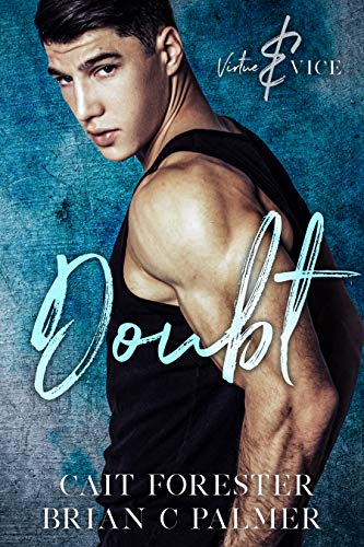 Doubt (Virtue & Vice Book 1)