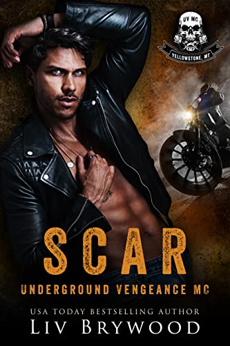 Scar (Underground Vengeance MC Romance, Montana Chapter Book 1)