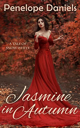 Jasmine in Autumn: A Tale of Snow White