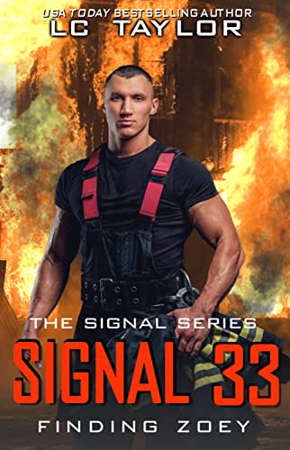 Signal 33: Finding Zoey (The Signal Series)