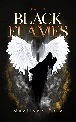 Black Flames: Ember 1 (Ember Series)
